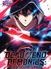 Dead End Demonics: The First Returner manhwa